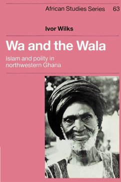 Wa and the Wala - Wilks, Ivor