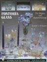 Fostoria Glass: The Elegant and Master-Etchings - Williams, Juanita L.