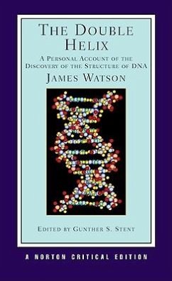 The Double Helix: A Personal Account of the Discovery of the Structure of DNA - Watson, James D