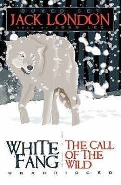 White Fang/The Call of the Wild - London, Jack