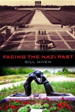 Facing the Nazi Past - Niven, Bill