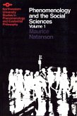 Phenomenology and the Social Sciences: Volume 1