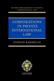 Corporations in Private International Law: A European Perspective