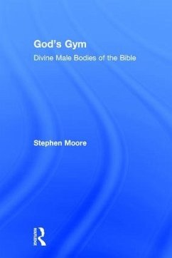 God's Gym - Moore, Stephen