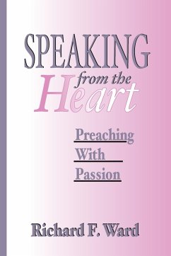 Speaking from the Heart - Ward, Richard F.