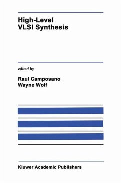 High-Level VLSI Synthesis - Camposano, Raul / Wolf, Wayne (Hgg.)
