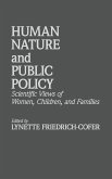 Human Nature and Public Policy