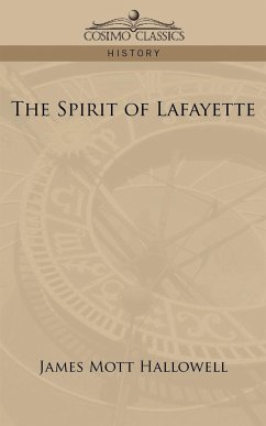 The Spirit of Lafayette - Hallowell, James Mott