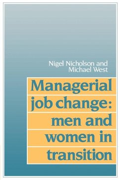 Managerial Job Change - Nicholson, Nigel; West, Michael