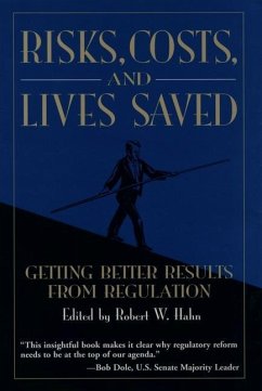Risks, Costs, and Lives Saved - Hahn, Robert W. (ed.)