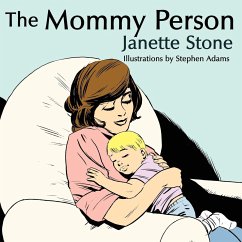 The Mommy Person - Stone, Janette