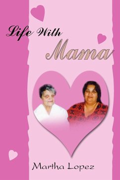 Life With Mama - Lopez, Martha