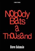 Nobody Bats a Thousand