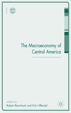 The Macroeconomy of Central America - Rennhack, Robert / Offerdal, Erik (eds.)