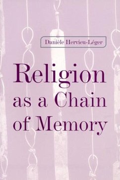 Religion as a Chain of Memory - Hervieu-Leger, Daniele