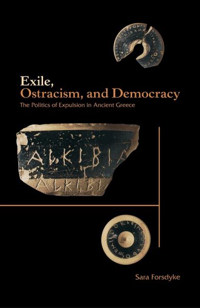 Exile, Ostracism, and Democracy