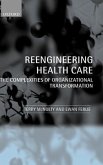 Reeingineering Health Care