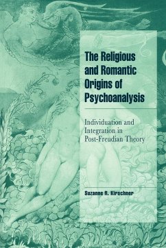The Religious and Romantic Origins of Psychoanalysis - Kirschner, Suzanne R.; Kirshner, Suzanne