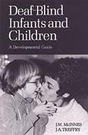 Deaf-Blind Infants and Children - McInnes, John; Treffry, J a