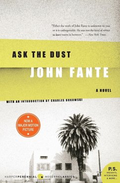 Ask the Dust - Fante, John