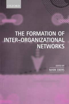 The Formation of Inter-Organizational Networks - Ebers; Ebes, Mark