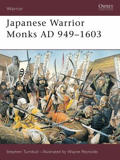 Japanese Warrior Monks AD 949-1603 - Turnbull, Stephen