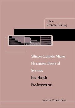 Silicon Carbide Microelectromechanical Systems for Harsh Environments - Cheung, Rebecca