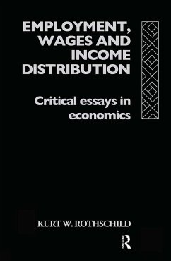 Employment, Wages and Income Distribution - Rothschild, Kurt W