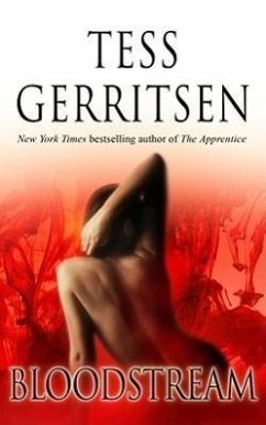 Bloodstream - Gerritsen, Tess