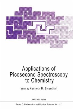 Applications of Picosecond Spectroscopy to Chemistry - Eisenthal, K.B. (Hrsg.)