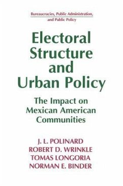 Electoral Structure and Urban Policy - Polinard, J L; Wrinkle, Robert D; Longoria, Tomas