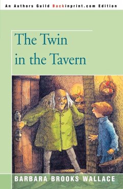 The Twin in the Tavern - Wallace, Barbara Brooks