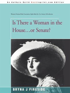 Is There a Woman in the House...or Senate? - Fireside, Bryna J.