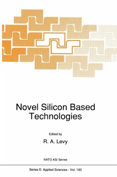 Novel Silicon Based Technologies - NATO Advanced Study Institute on Novel Silicon Based Technologies 1989