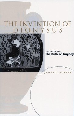 The Invention of Dionysus - Porter, James I