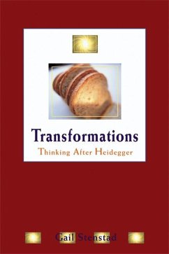 Transformations: Thinking After Heidegger - Stenstad, Gail