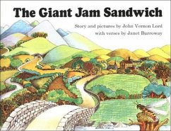 The Giant Jam Sandwich - Lord, John Vernon Lord