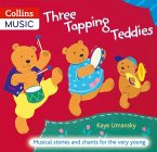 Three Tapping Teddies