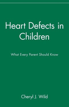 Heart Defects in Children - Wild, Cheryl J