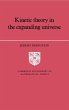 Kinetic Theory in the Expanding Universe - Bild 1