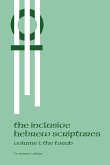 The Inclusive Hebrew Scriptures The Inclusive Hebrew Scriptures
