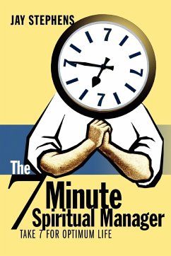 The 7 Minute Spiritual Manager - Stephens, Jay