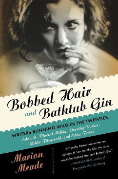 Bobbed Hair and Bathtub Gin - Meade, Marion