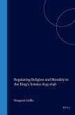 Regulating Religion and Morality in the King's Armies 1639-1646
