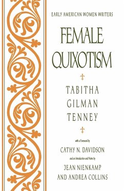 Female Quixotism - Tenney, Tabitha Gilman