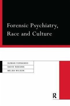 Forensic Psychiatry, Race and Culture - Fernando, Suman; Ndegwa, David