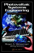 Photovoltaic Systems Engineering - Messenger, Roger A.