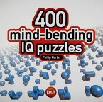 400 Mind-Bending IQ Puzzles