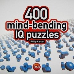 400 Mind-Bending IQ Puzzles - Carter, Philip