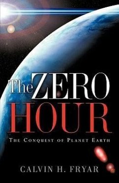 The Zero Hour - Fryar, Calvin H.